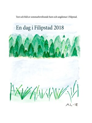 cover image of En dag i Filipstad 2018
